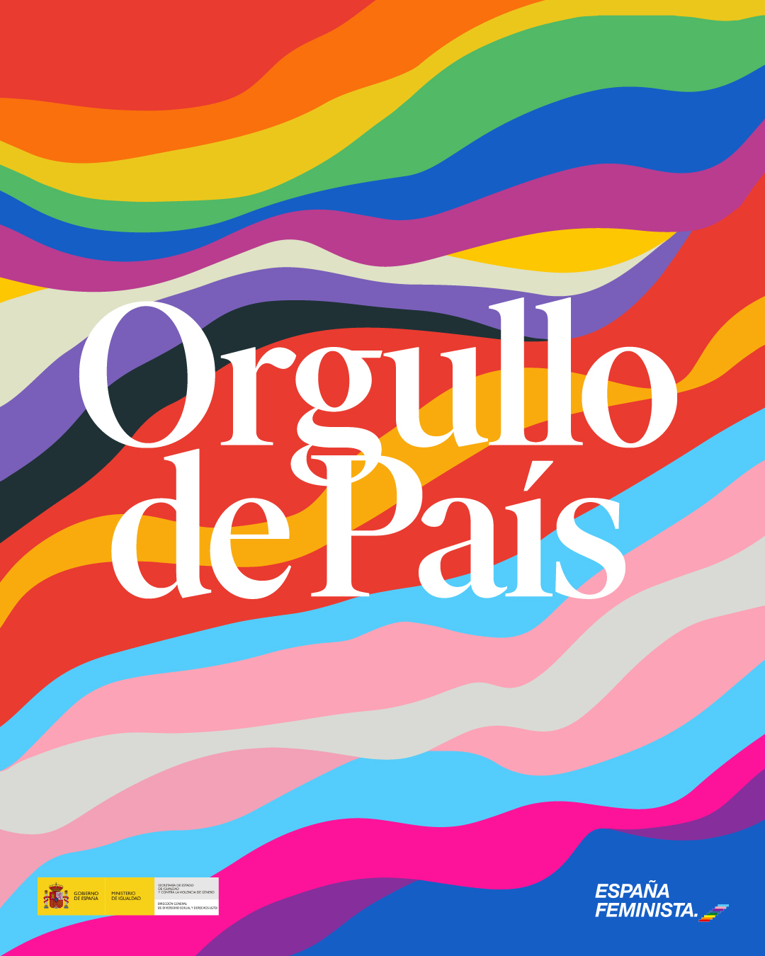 El Ministerio De Igualdad Presenta Su Campaña Para El Orgullo 2022 Con El Lema Orgullo De País 8219